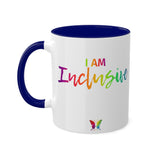 I AM Inclusive - Colorful Mugs, 11oz