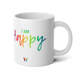 I AM Happy - Jumbo Mug, 20oz