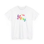 I AM You - Unisex Heavy Cotton Tee - Front Print