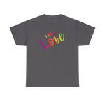 I AM Love - Unisex Heavy Cotton Tee - Front Print