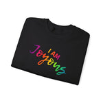 I AM Joyous - Unisex Heavy Blend™ Crewneck Sweatshirt