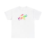 I AM Magic - Unisex Heavy Cotton Tee - Front Print