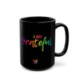 I AM Grateful - Black Mug (11oz, 15oz)