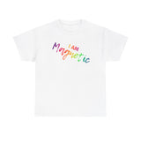 I AM Magnetic - Unisex Heavy Cotton Tee - Front Print