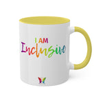 I AM Inclusive - Colorful Mugs, 11oz