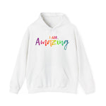 I Am Amazing - Unisex Heavy Blend™ Hooded Sweatshirt