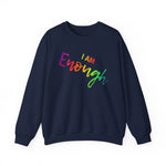 I AM Enough - Unisex Heavy Blend™ Crewneck Sweatshirt