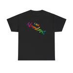 I AM Abundant - Unisex Heavy Cotton Tee - Front Print