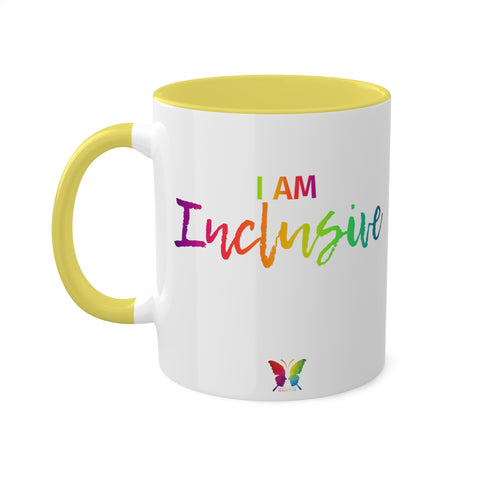 I AM Inclusive - Colorful Mugs, 11oz