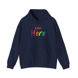 I Am Here - Unisex Heavy Blend™ Hooded Sweatshirt