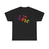 I AM Love - Unisex Heavy Cotton Tee - Front Print