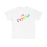 I AM Positive - Unisex Heavy Cotton Tee - Front Print