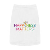 Happiness Matters Pet Tank Top