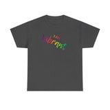 I AM Vibrant - Unisex Heavy Cotton Tee - Front Print