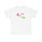 I AM Active - Unisex Heavy Cotton Tee - Front Print