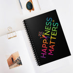 Happiness Matters Spiral Notebook - Ruled Line