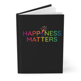 Happiness Matters Hardcover Journal Ruled Line