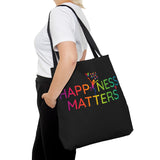 Happiness Matters Tote Bag