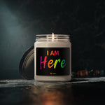 I AM Here - Scented Soy Candle, 9oz