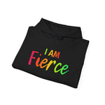 I Am Fierce - Unisex Heavy Blend™ Hooded Sweatshirt