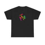 I AM Me - Unisex Heavy Cotton Tee - Front Print