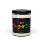 I AM Magnetic - Scented Soy Candle, 9oz