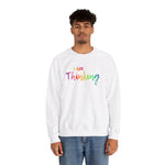 I AM Thinking - Unisex Heavy Blend™ Crewneck Sweatshirt