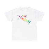 I AM Thinking - Unisex Heavy Cotton Tee - Front Print