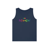 I AM Activated - Unisex Heavy Cotton Tank Top Front Print