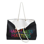 Happiness Matters Weekender Bag