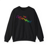 I AM Determined - Unisex Heavy Blend™ Crewneck Sweatshirt