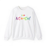 I AM Activated - Unisex Heavy Blend™ Crewneck Sweatshirt