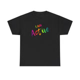 I AM Active - Unisex Heavy Cotton Tee - Front Print