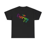 I AM Energy - Unisex Heavy Cotton Tee - Front Print