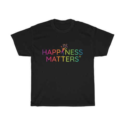 Happiness Matters Unisex Heavy Cotton Tee - PRINT ON FRONT