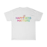 Happiness Matters™  Unisex Heavy Cotton Tee - PRINT ON BACK ONLY